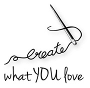 create what YOU love
